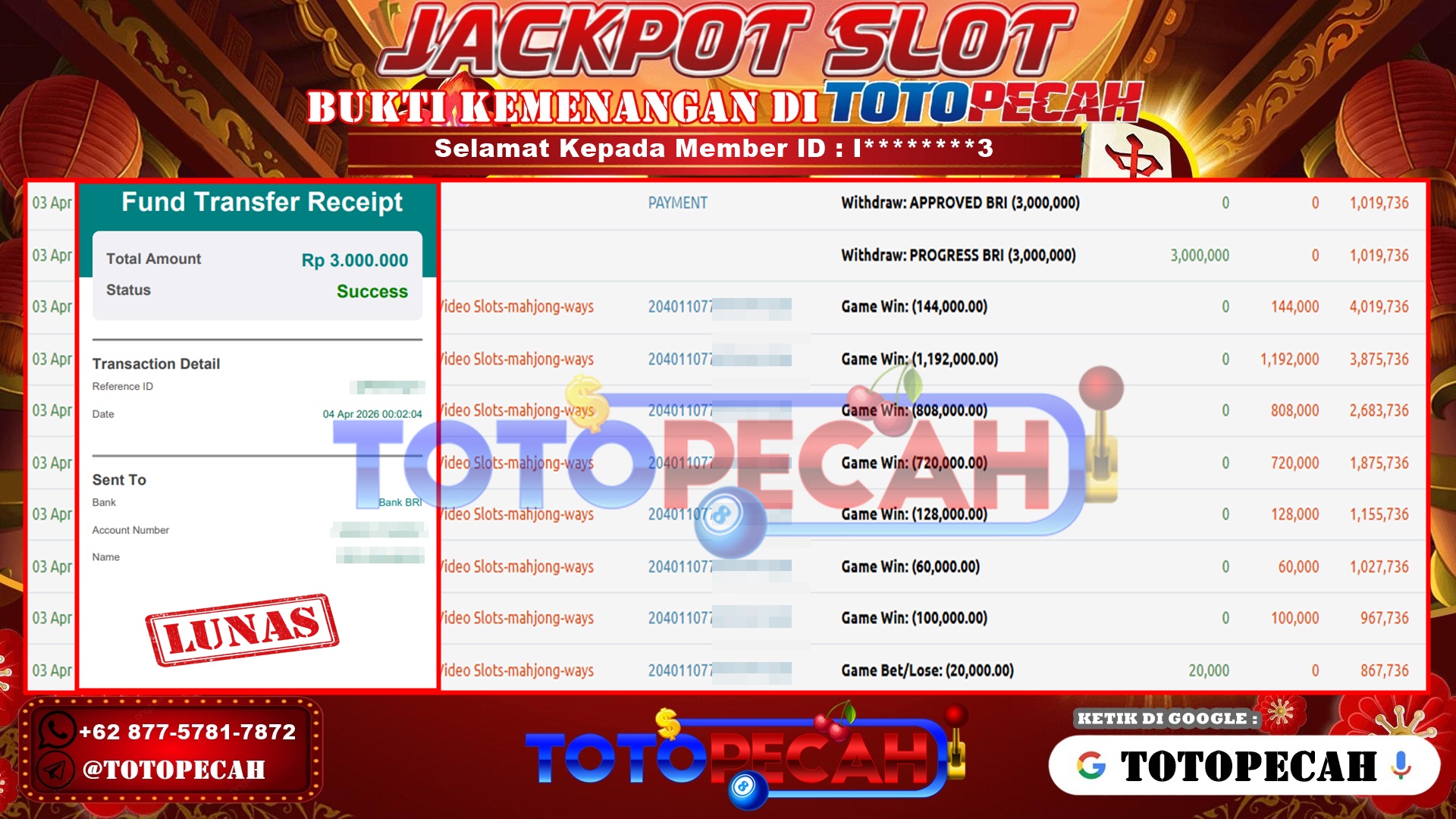 TOTOPECAH – BUKTI KEMENANGAN SLOT MAHJONG WAYS Rp. 3,000,000,- LUNAS BUKTI WD TOTOPECAH 04 04 2026