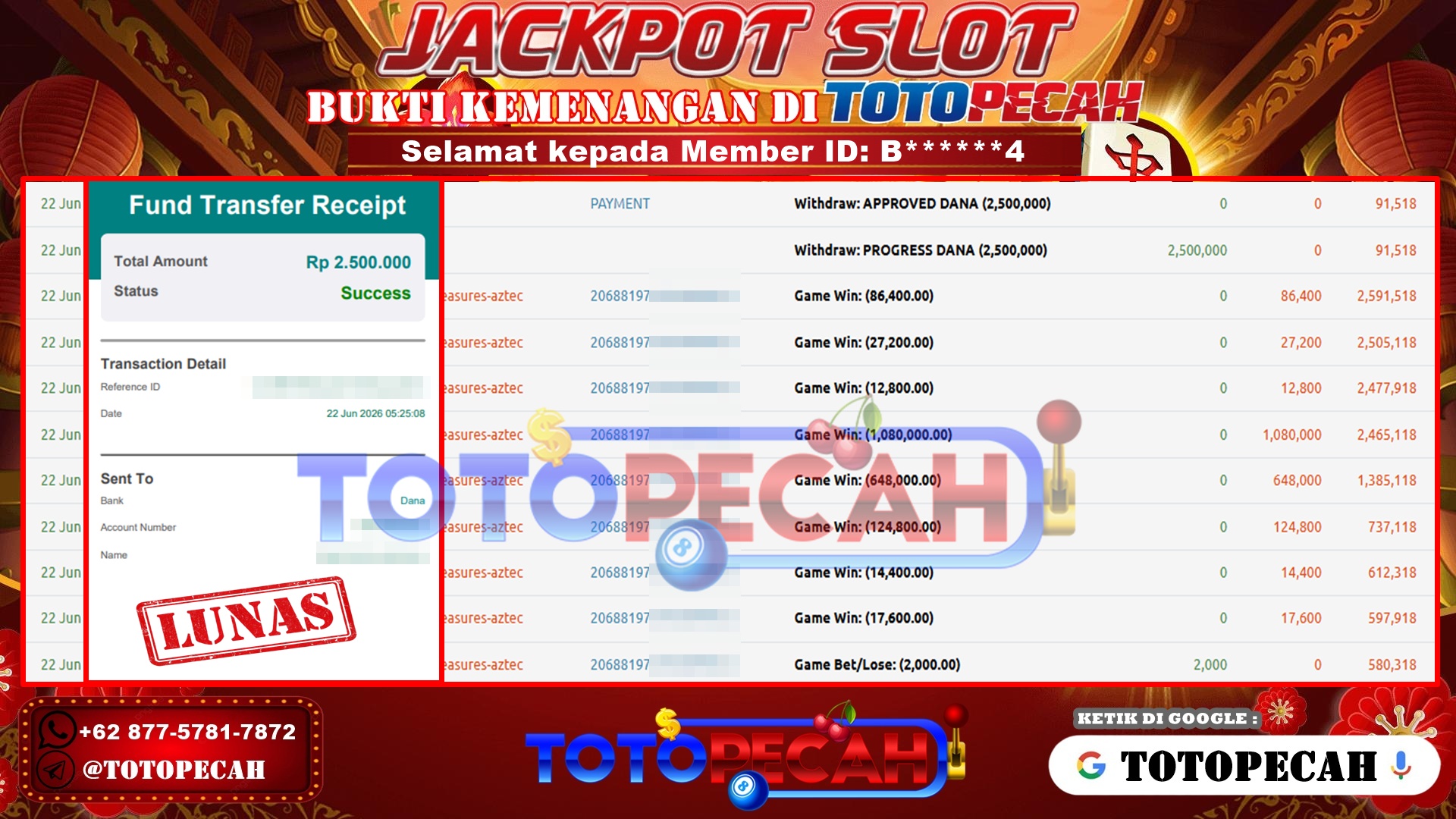 TOTOPECAH – BUKTI KEMENANGAN SLOT TREASURES OF AZTEC Rp 2,500,000 LUNAS! BUKTI WD TOTOPECAH 22 06 2026
