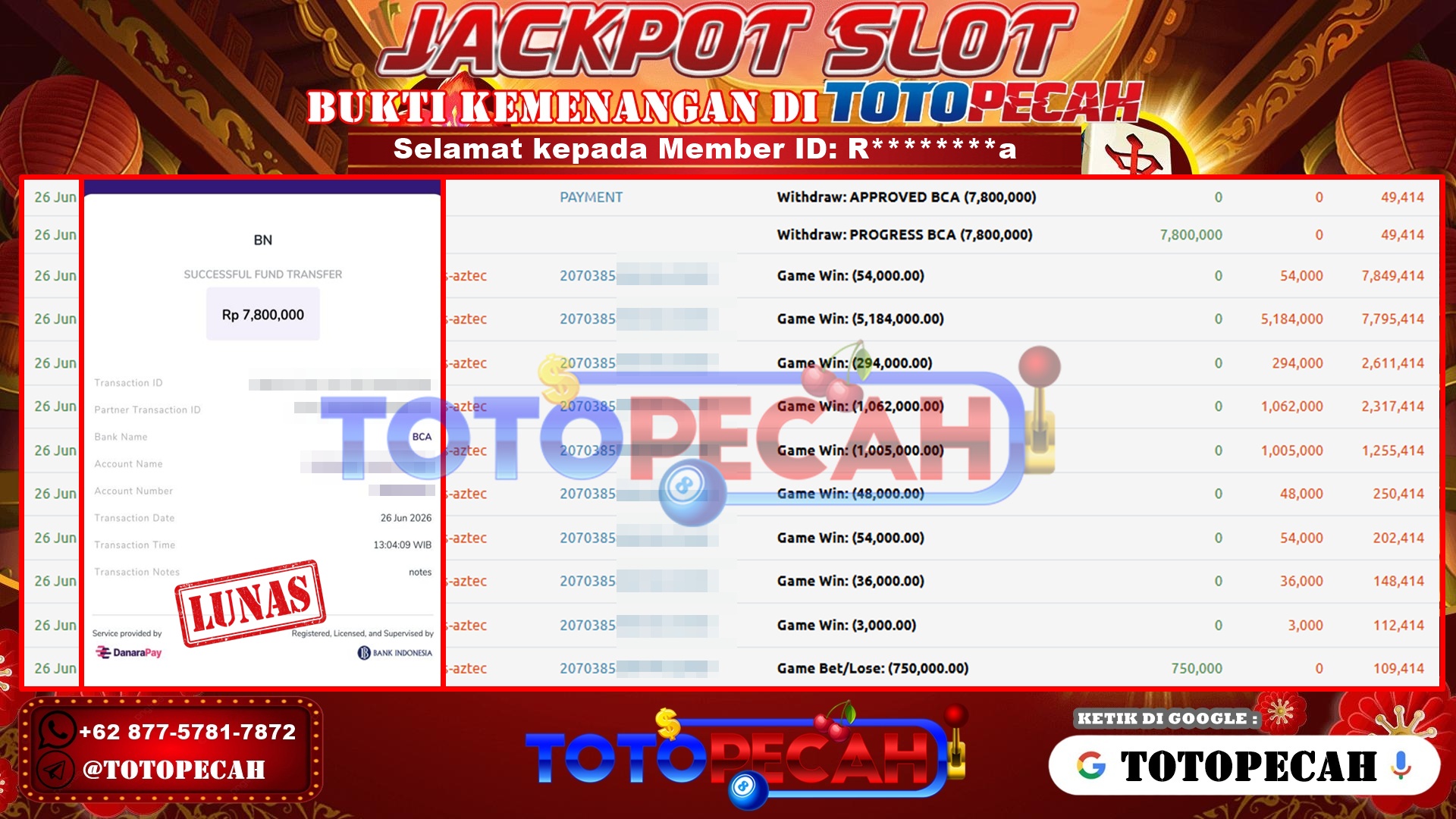 TOTOPECAH – BUKTI KEMENANGAN SLOT TREASURES OF AZTEC Rp 7,800,000 LUNAS! BUKTI WD TOTOPECAH 26 06 2026