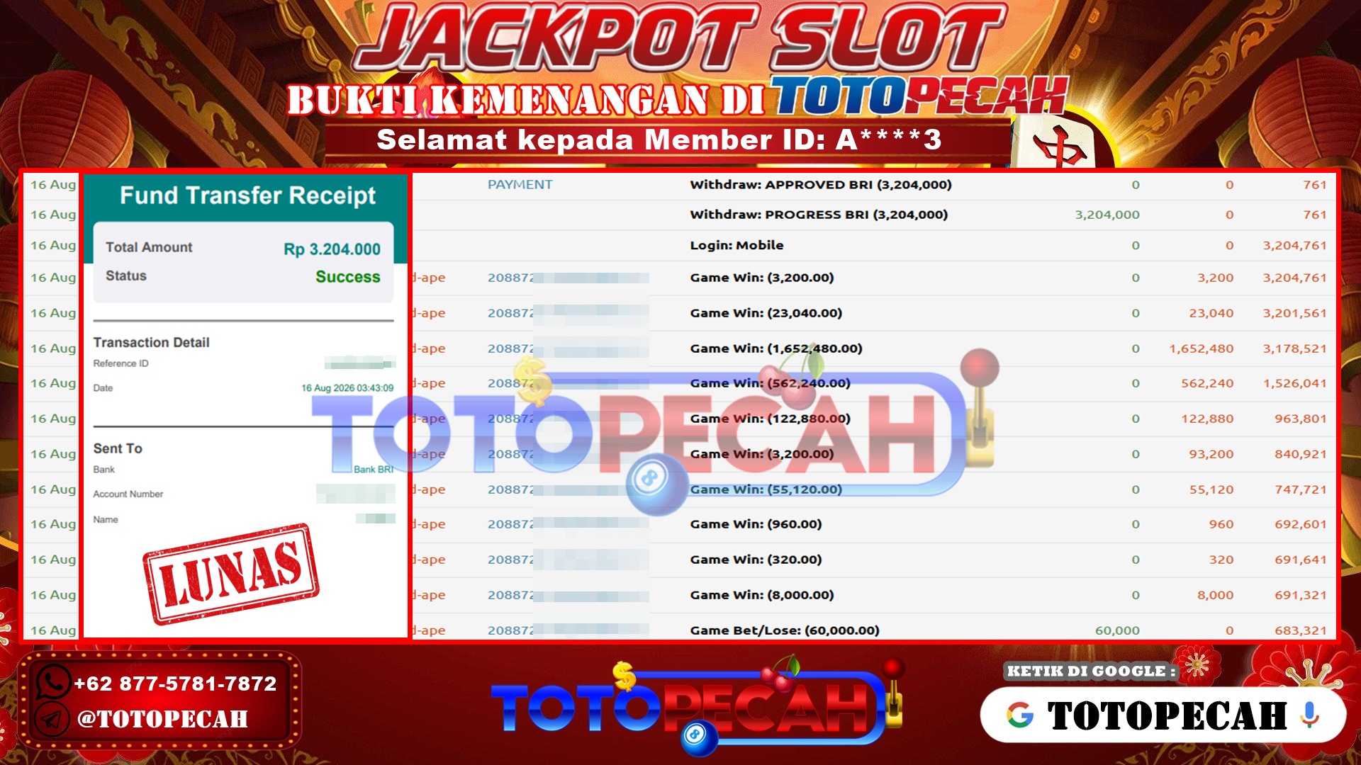 TOTOPECAH – BUKTI KEMENANGAN SLOT WILD APE #3258 Rp 3,204,000 LUNAS! BUKTI WD TOTOPECAH 16 08 2026